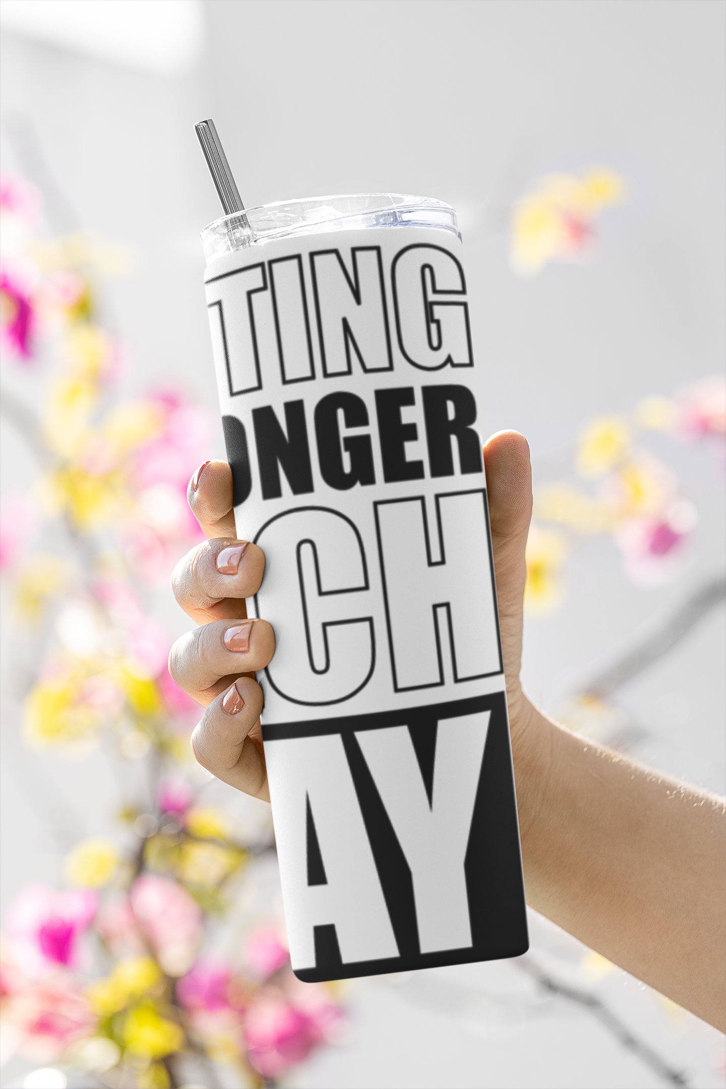 Getting Stronger Each Day Stainless Steel Tumbler